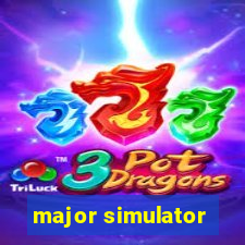 major simulator